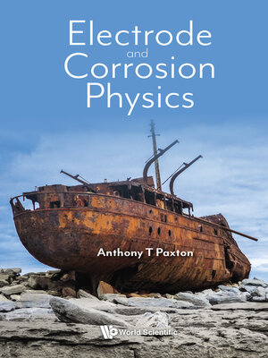 cover image of Electrode and Corrosion Physics